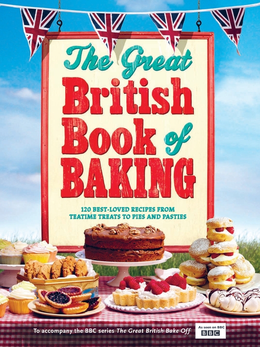 Title details for The Great British Book of Baking by Linda Collister - Available